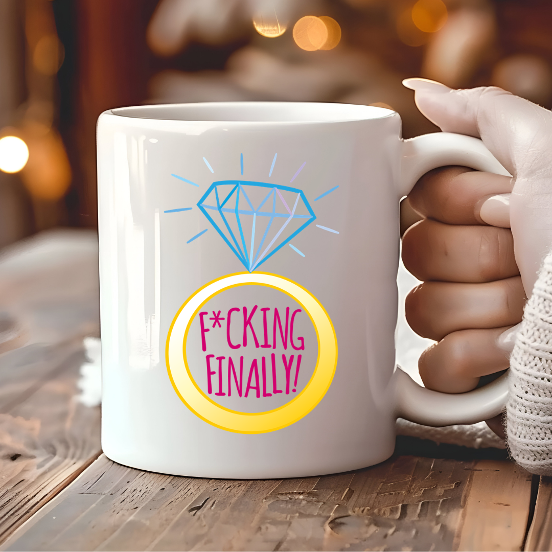 F*cking Finally Engagement Mug