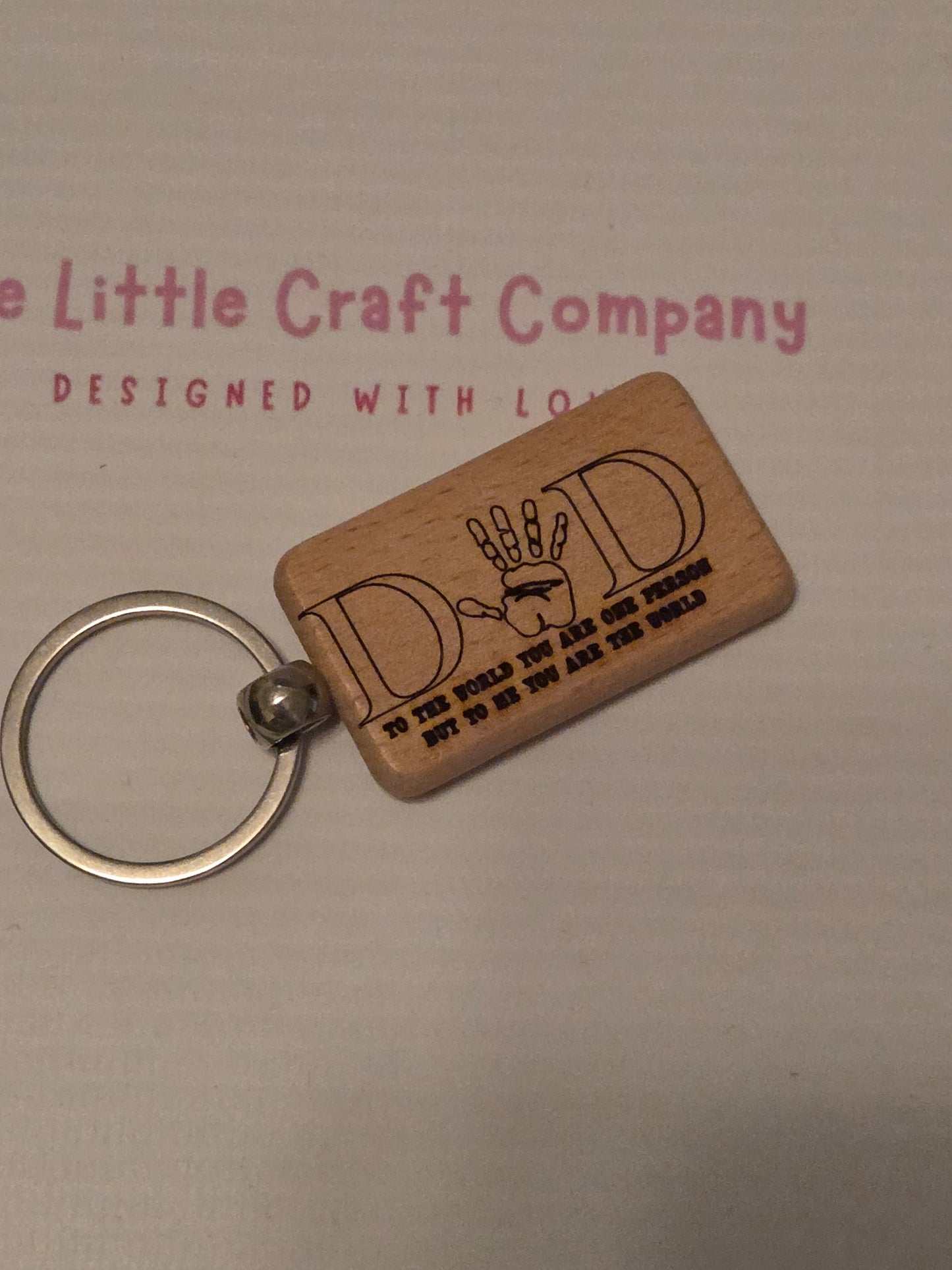 Dad Handprint Wooden Keyring – “To The World You Are One Person”