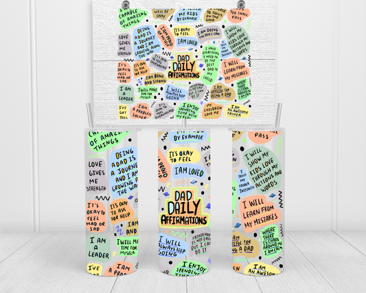 Dad Daily Affirmations Tumbler