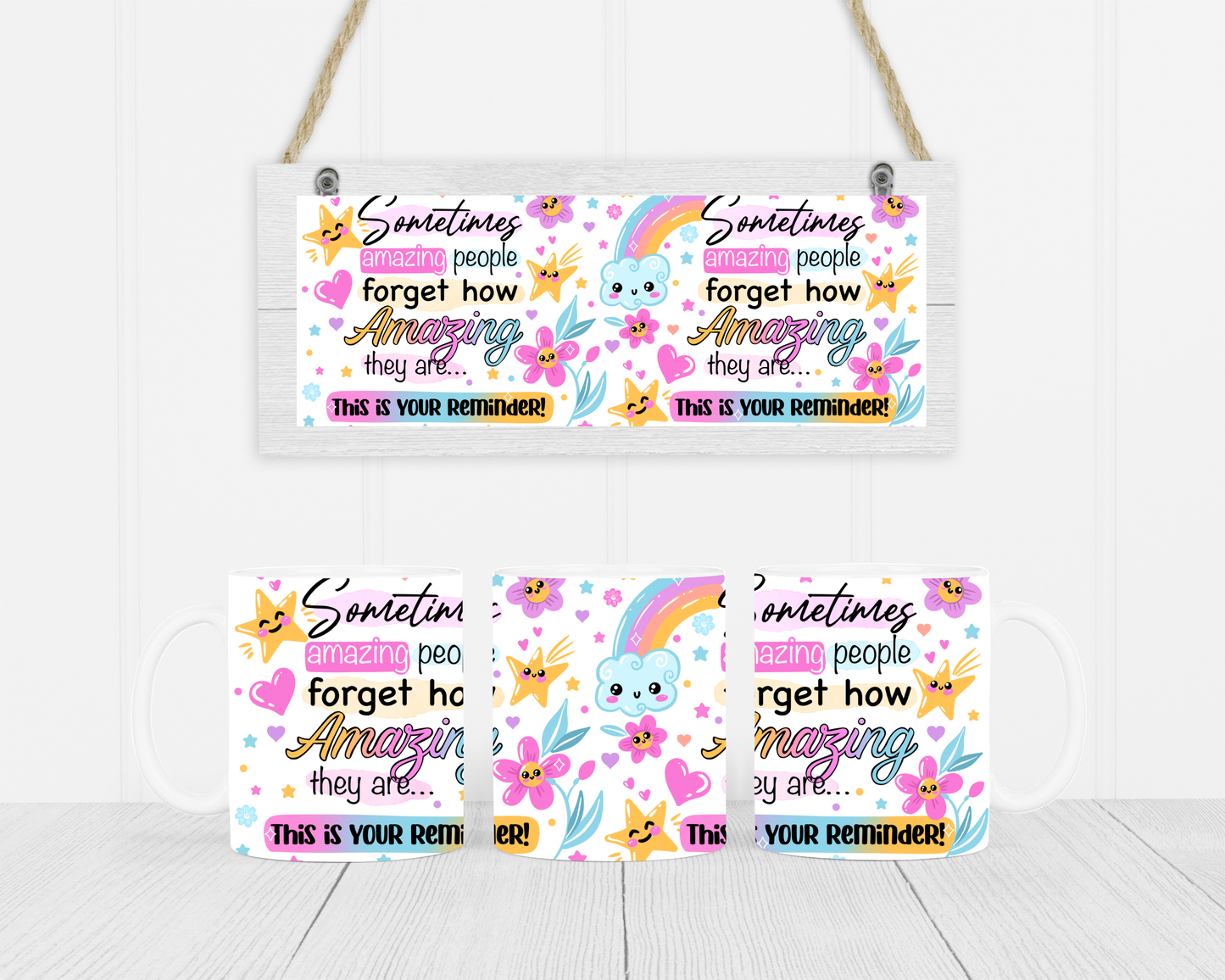 “Sometimes Amazing People…” Reminder Mug