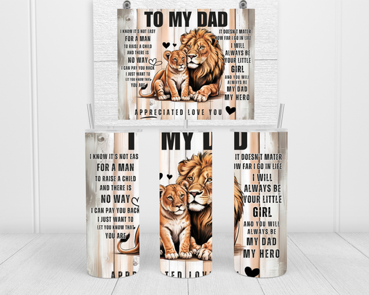 To My Dad Lion Keepsake Tumbler