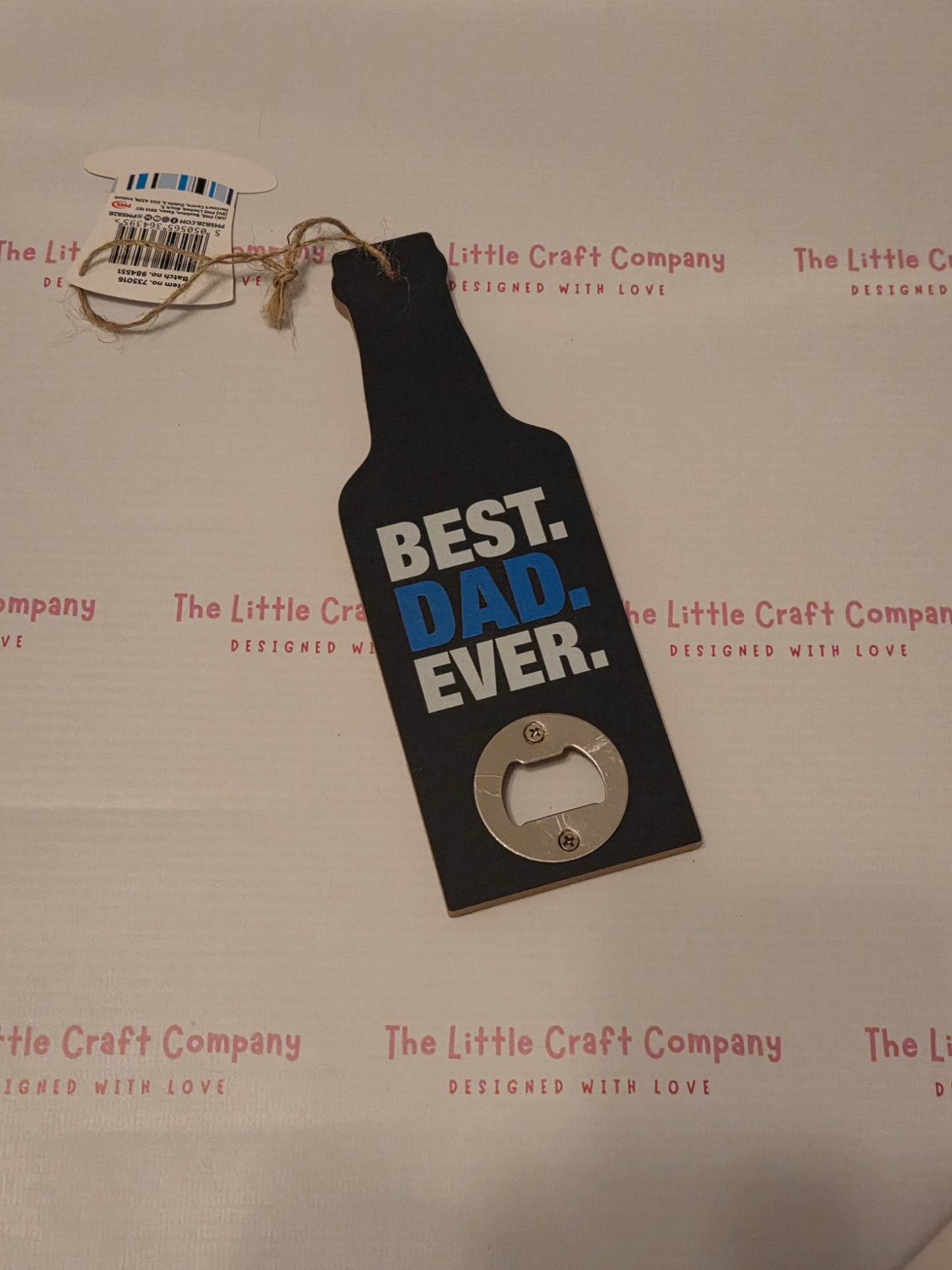 “Best Dad Ever” Bottle Opener Plaque