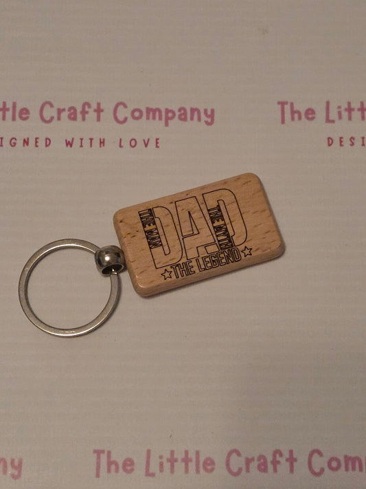 Dad “The Man The Myth The Legend” Wooden Keyring - SALE ITEM