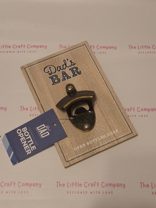 Dad’s Bar Wall Mounted Bottle Opener