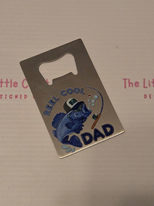 “Reel Cool Dad” Bottle Opener - SALE ITEM