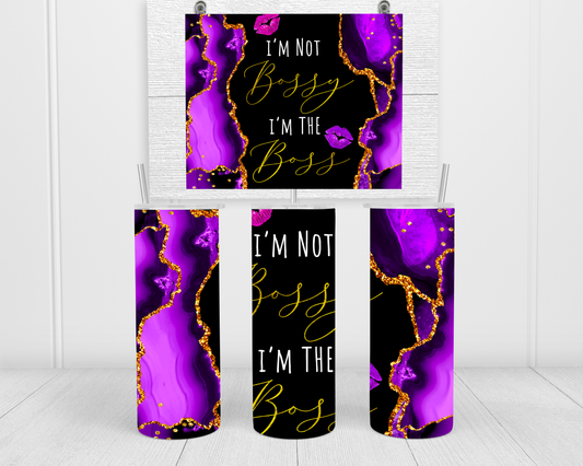 "I'm Not Bossy" Tumbler