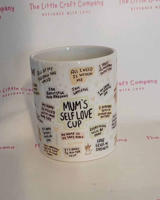 Mums Self Love Mug - SALE ITEM