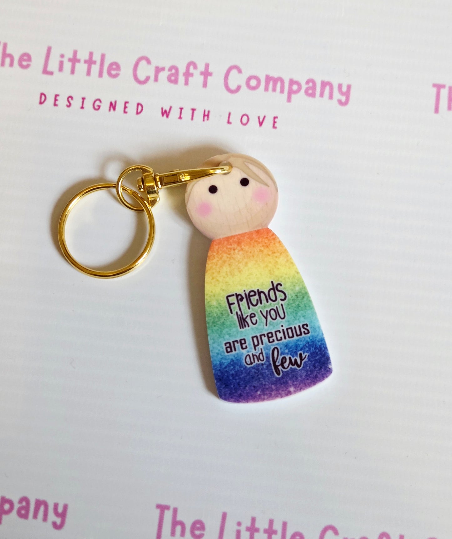 Friends Like You Are Precious Peg Keyring