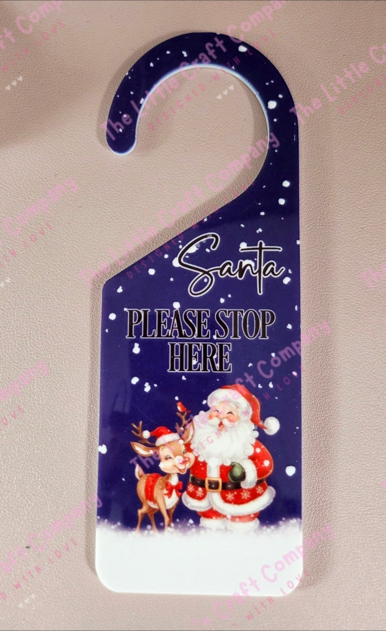 Santa Please Stop Here Door Hanger