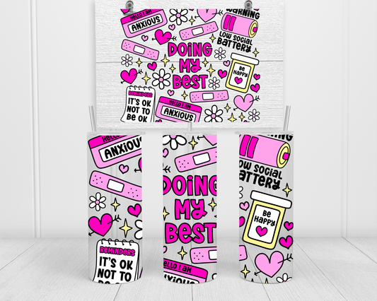 "Doing My Best" Tumbler